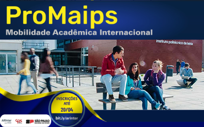 PROGRAMA DE MOBILIDADE ACADÊMICA INTERNACIONAL PAULA SOUZA – PROMAIPS