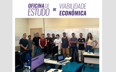 OFICINA DE ESTUDO DE VIABILIDADE ECONÔMICA NA FATEC GTA